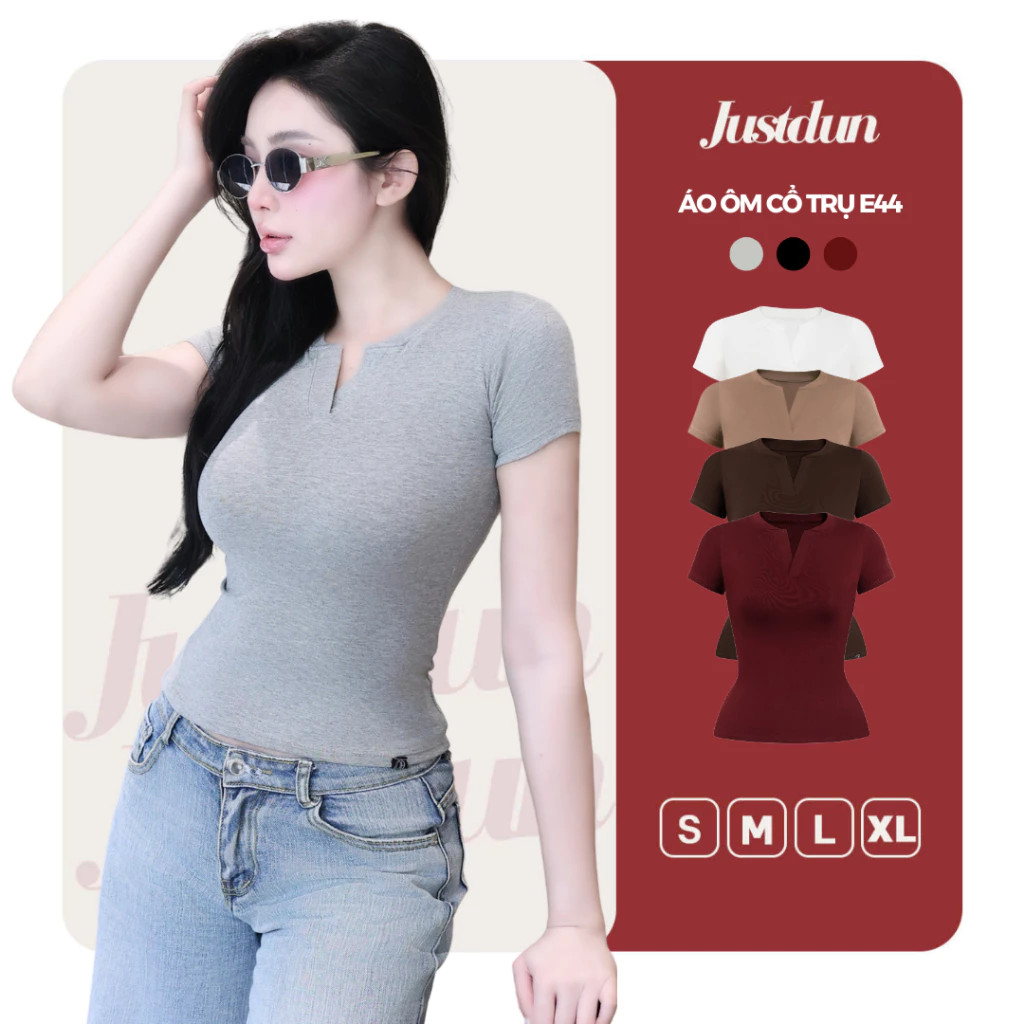 Áo Thun Nữ Ôm Body JUSTDUN E44: Cổ Trụ Tàu, Cotton Co Giãn 4 Chiều